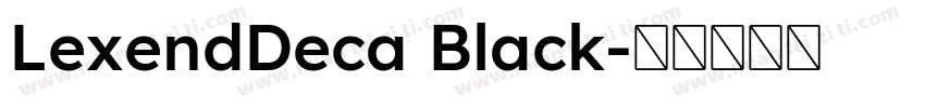 LexendDeca Black字体转换